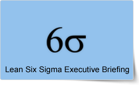 Lean Six Sigma Training - Executive Briefing